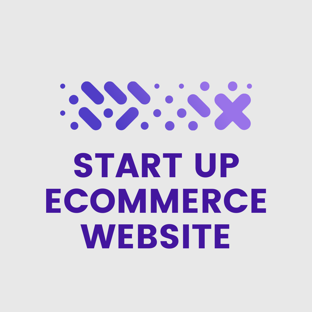 Start Up Ecommerce Website Design